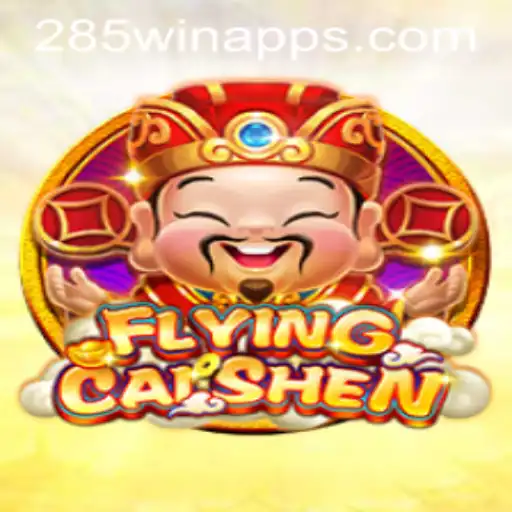 Introducing FlyingCaiShen: The Exciting New Game Experience at 285win.COM