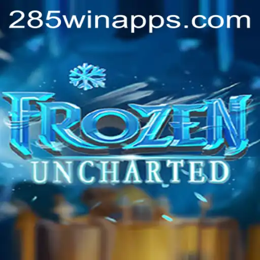 Exploring FrozenUncharted and the World of 285win.COM