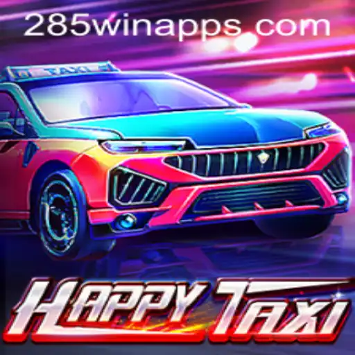 Exploring HappyTaxi: A Delightful Journey with 285win.COM