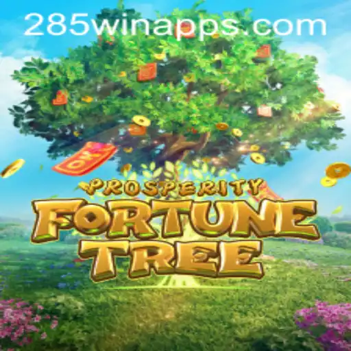 Exploring the Engaging World of ProsperityFortuneTree at 285win.COM